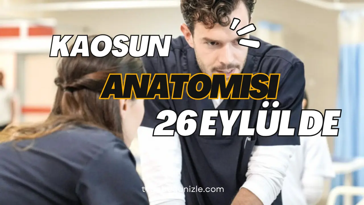 ‘Kaosun Anatomisi’ 26 Eylül’de yayında!