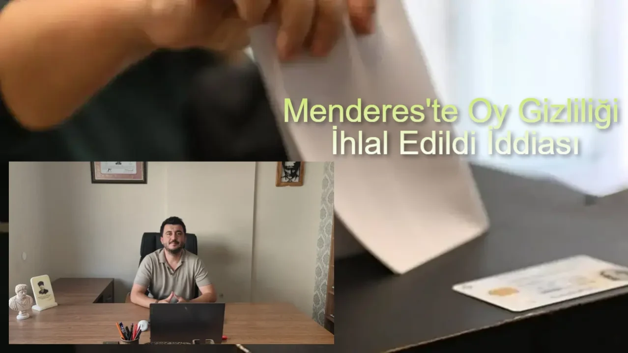 Menderes'te Oy Gizliliği İhlal Edildi İddiası