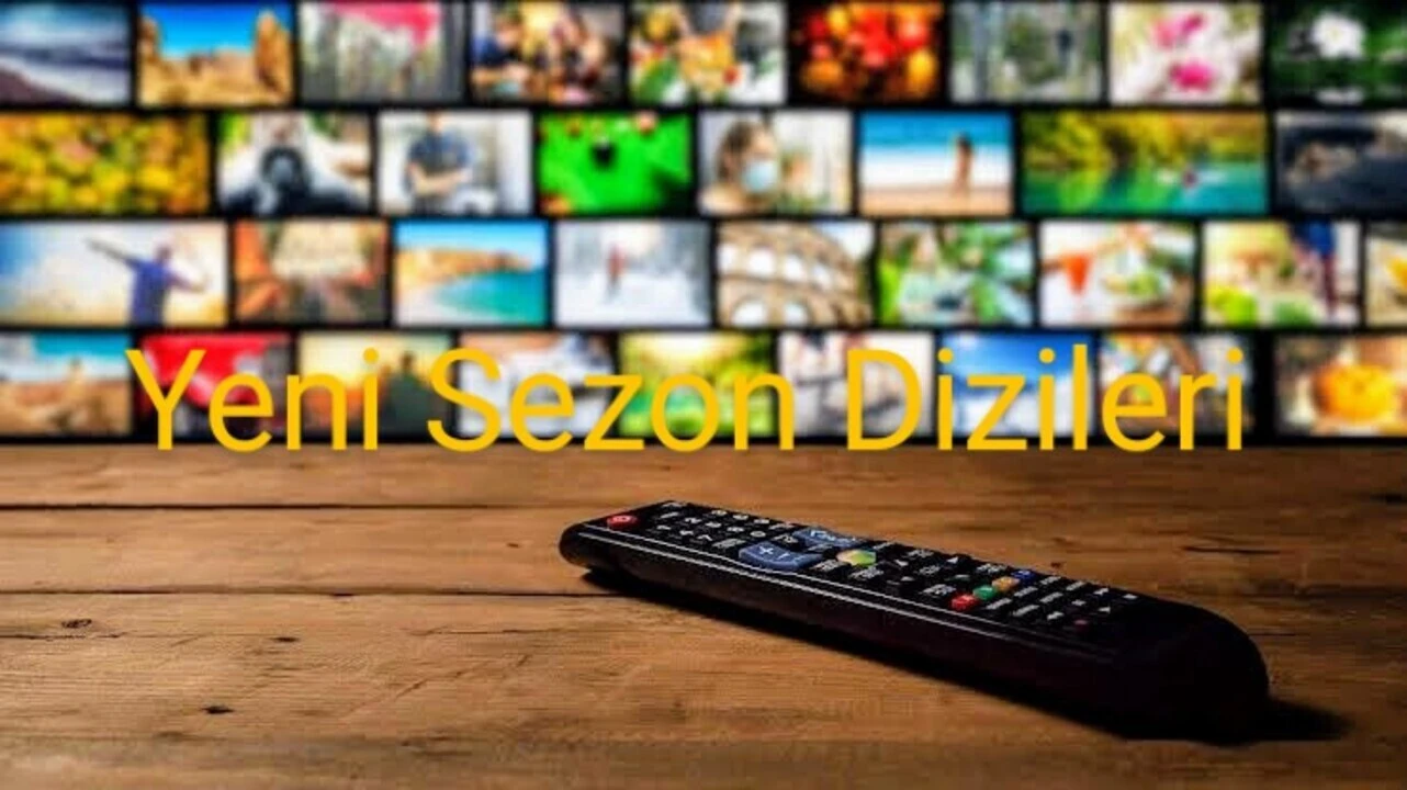 Dizilerde Yeni Sezon: Hangi Yapımlar Öne Çıkıyor?