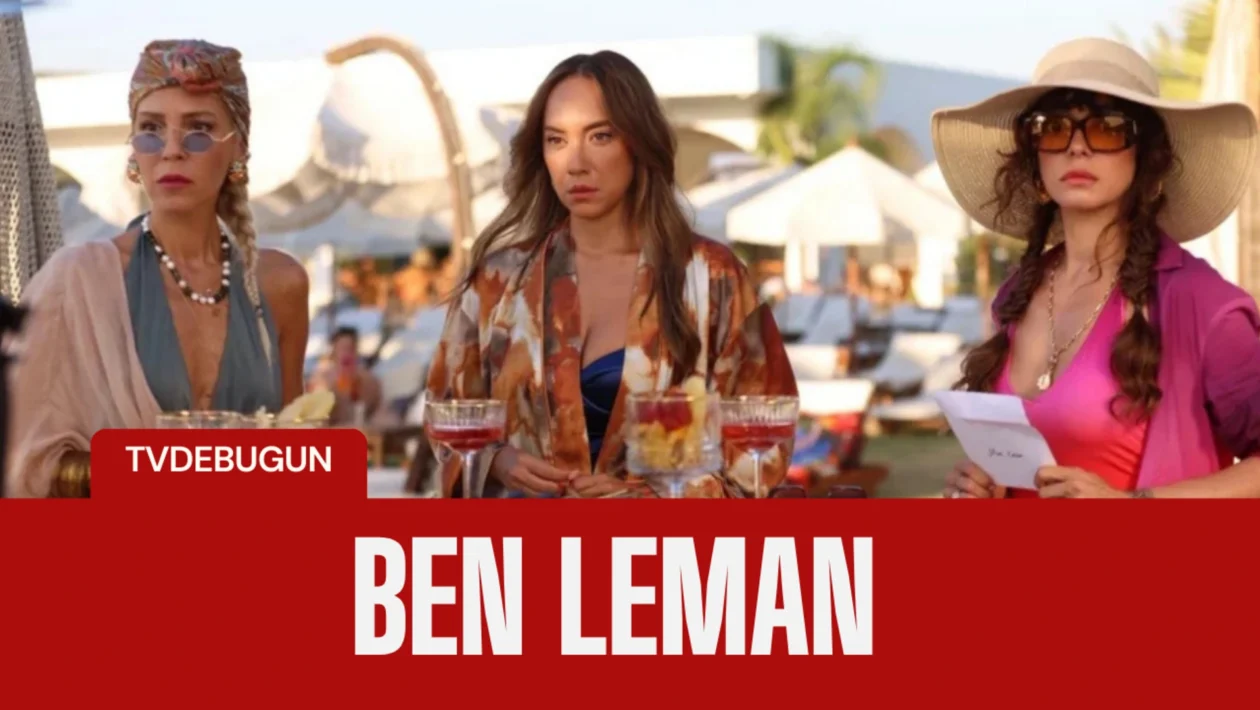 Ben Leman'ın Yayın Günü Rakip Dizi Reytingi Nedeniyle Değişti!