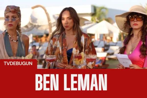 Ben Leman'ın Yayın Günü Rakip Dizi Reytingi Nedeniyle Değişti!
