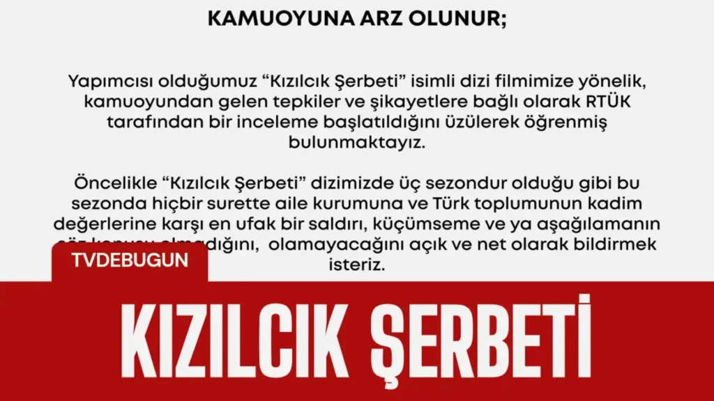 Gold Film'den Kızılcık Şerbeti Dizisi Hakkında Beklenen Açıklama: RTÜK İncelemesi Sonrası Ne Denildi