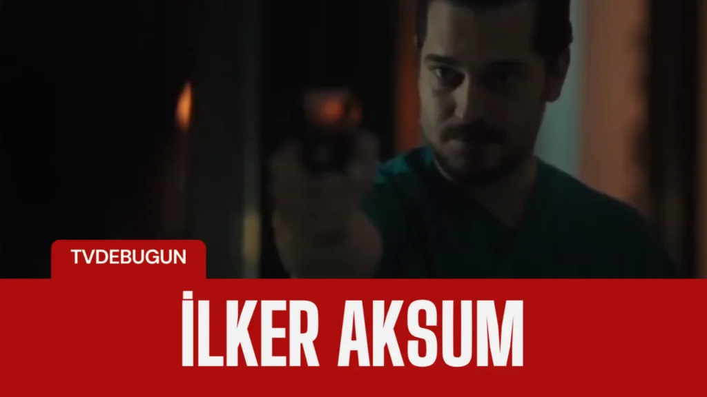 İlker Aksum, Eşref Rüya Dizisinde Tarihe Geçen Kısa Konuklukla Vedalaştı