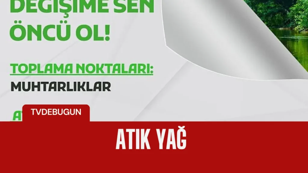 Menderes Belediyesi Atık Yağ Seferberliği ile Doğayı Koruyor