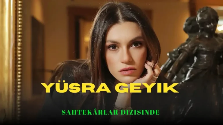 Yüsra Geyik Sahtekârlar dizisinde