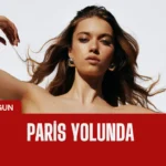 Afra Saracoglunun Paris Yolculu