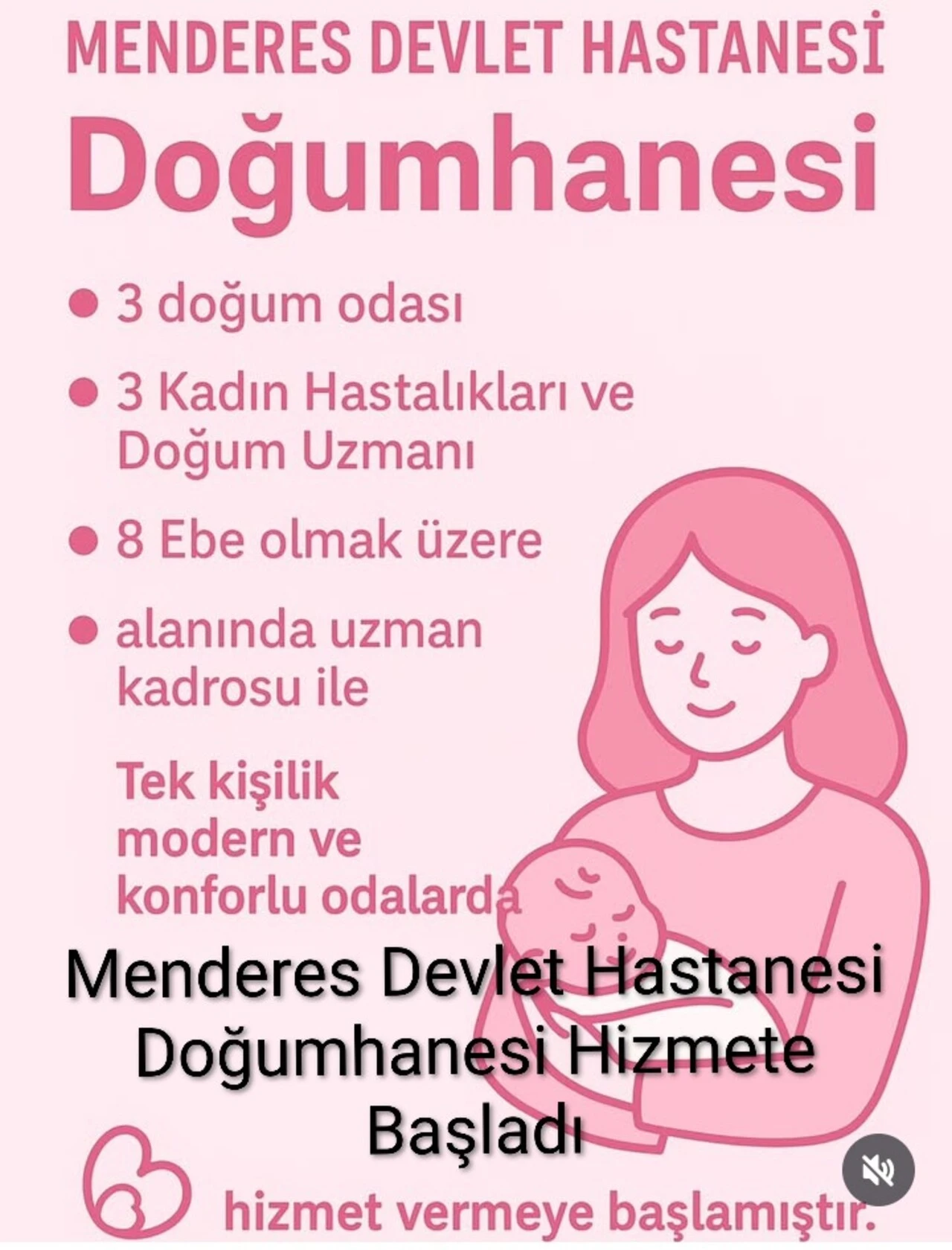 Menderes devlet hastanesi doğumhanesi hizmete başladı