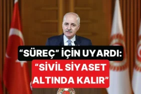 Numan-Kurtulmus-Surec-Basarisiz-Olursa-Sivil-Siyaset-Altinda-Kalir-featured