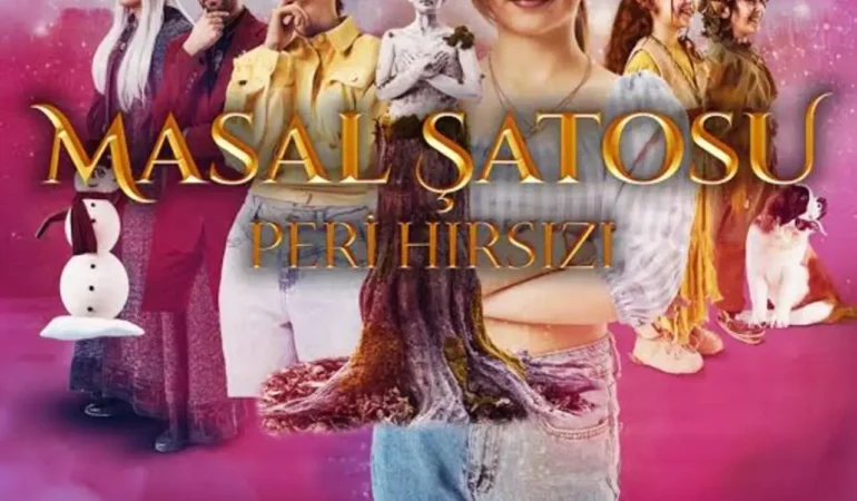 Masal Şatosu: Peri Hırsızı nerede çekildi ve konusu nedir?