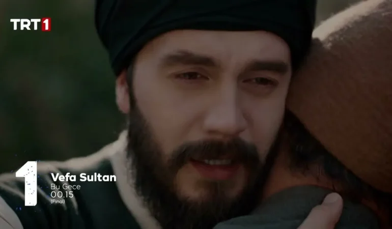 Vefa Sultan Final Bölümüyle Bu Gece TRT 1 Ekranlarında!