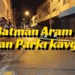 Batman Aram Tigran Parkı kavgası