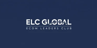 E-Ticaret ve Perakende Liderleri ELC GLOBAL Ekosisteminde Buluştu - TV de Bugün İnternet Haberleri