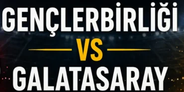Gençlerbirliği Galatasaray maçı ne zaman ve hangi kanalda