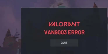 Valorant VAN9003 hatası nedir ve nasıl çözülür
