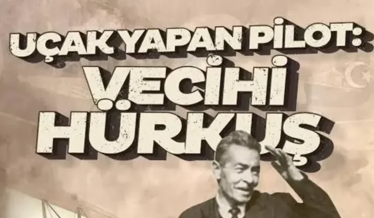 Türkiye’nin İlk Yerli Uçağını Üreten İsim Vecihi Hürkuş Kimdir?