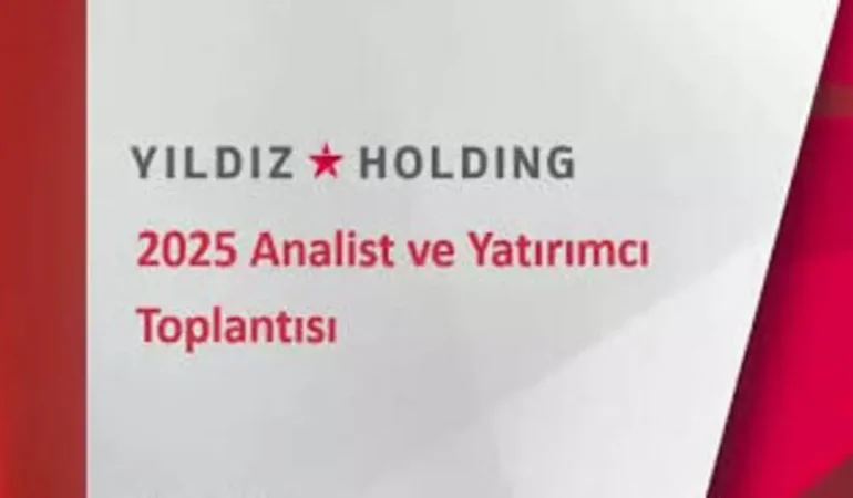 Yıldız Holding 2025 yılı finansal sonuçlarını kamuoyuna duyurdu