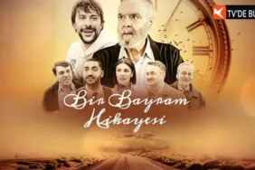 Bir Bayram Hikayesi konusu nedir, oyuncuları kimler? Bir Bayram Hikayesi nerede ve ne zaman çekildi?