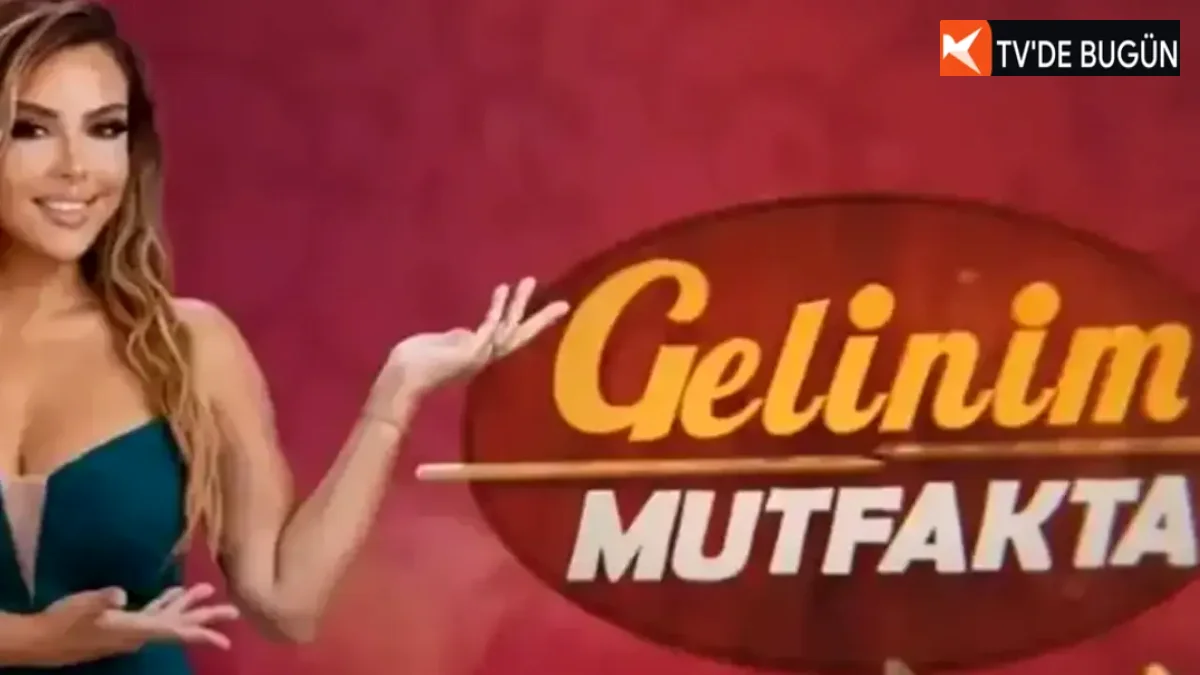 Gelinim Mutfakta