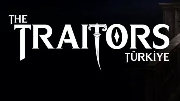 The Traitors Türkiye 2. Sezon Ne Zaman? Yeni Sezon Detayları - TV de Bugün İnternet Haberleri