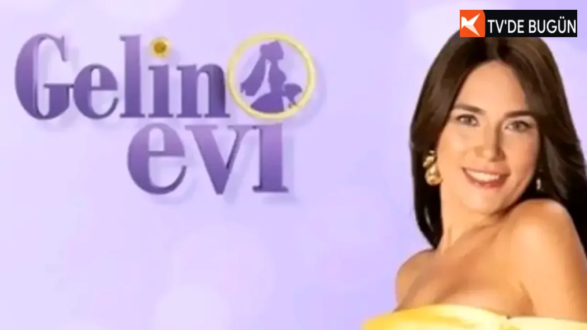Gelin Evi