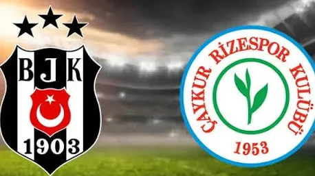 Beşiktaş ile Çaykur Rizespor Karşılaşması Ne Zaman ve Hangi Hafta Oynanacak?