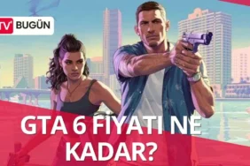 GTA 6'nın Fiyatı Ne Kadar ve Gün