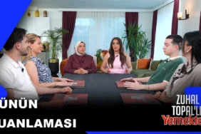 Zuhal Topal’la Yemekteyiz 16 Haziran Salı Gülseren’in Menüsü ve Olaylı Puanlama