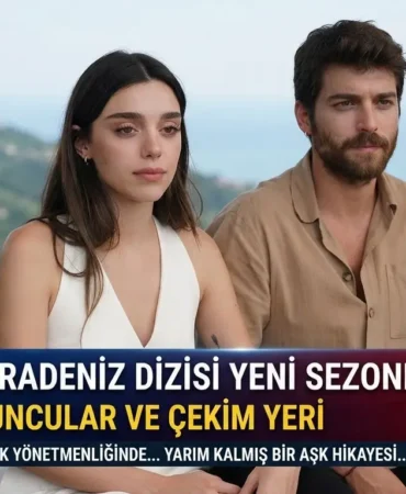 Sevdam Karadeniz Dizisi Yeni Sezonda NOW'da Konusu, Oyuncular ve Çekim Yeri 2 1783689897782