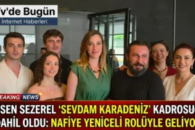 Aysen Sezerel "Sevdam Karadeniz" Kadrosuna Dahil Oldu: Nafiye Yeniceli Rolüyle Geliyor 11 1784415447470