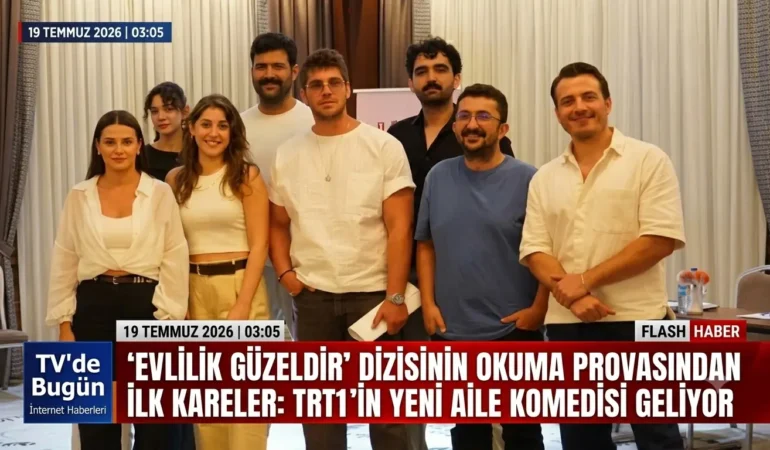‘Evlilik Güzeldir’ Dizisinin Okuma Provasından İlk Kareler: TRT1’in Yeni Aile Komedisi Geliyor