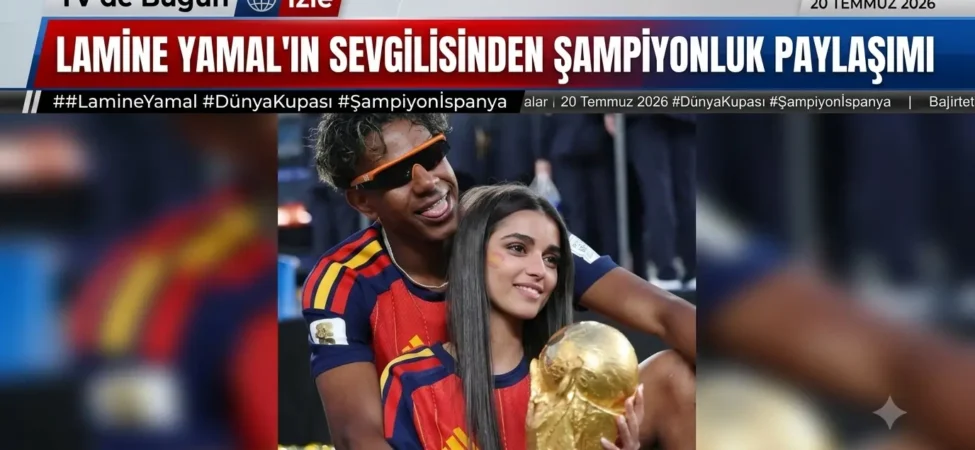 Lamine Yamal'ın sevgilisinden şampiyonluk paylaşımı 8 1784573814787