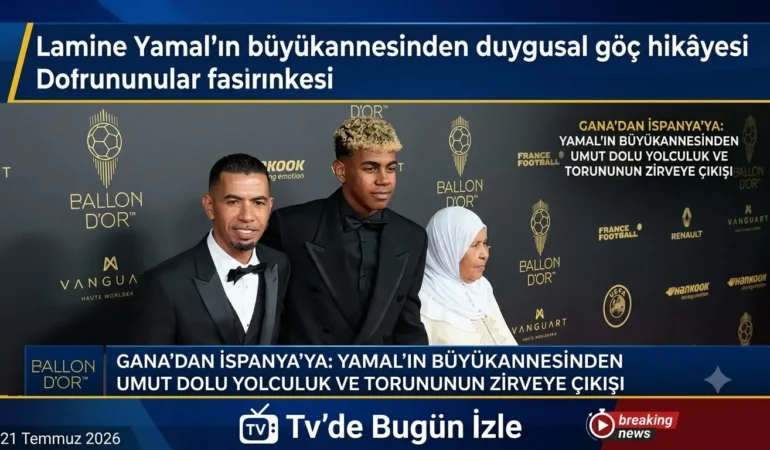 Lamine Yamal’ın büyükannesinden duygusal göç hikâyesi