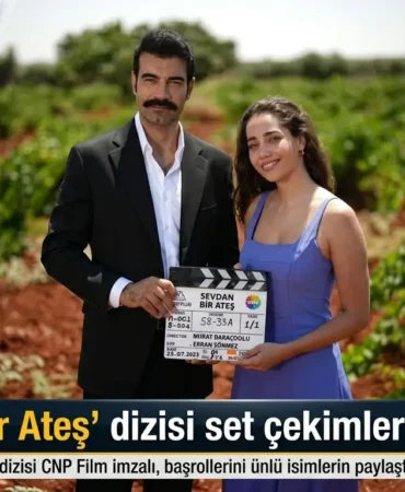 'Sevdan Bir Ateş' dizisi set çekimlerine başladı 2 1784817933272